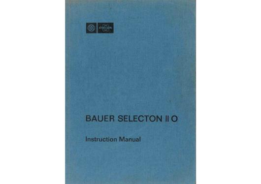 A preview of the Bauer Selection II O - Instruction Manual document.