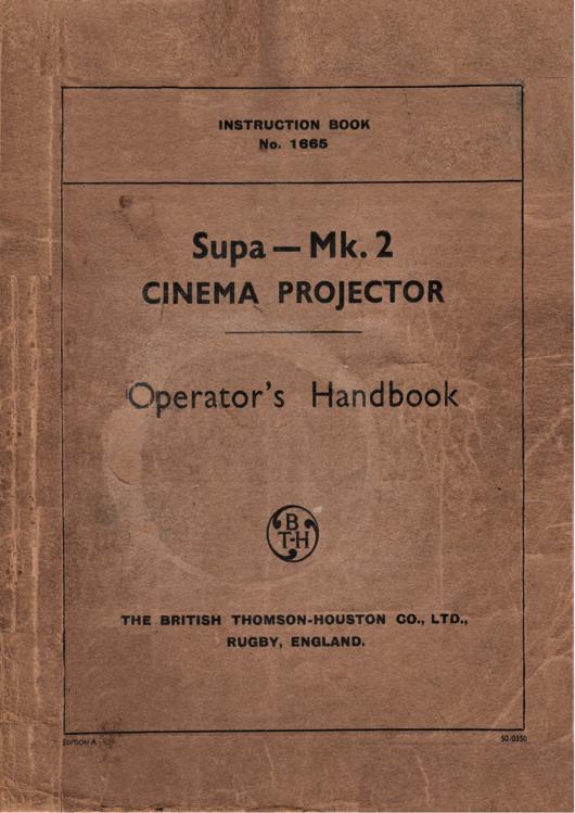 A preview of the BT-H Supa - Mk. 2 Cinema Projector - Operator's Handbook document.