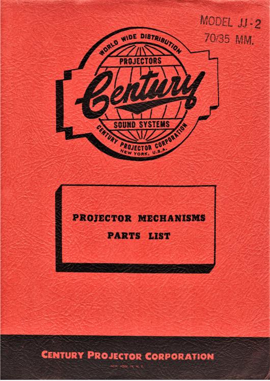 A preview of the Century - Projector Mechanisms Parts List - Model JJ-2 document.