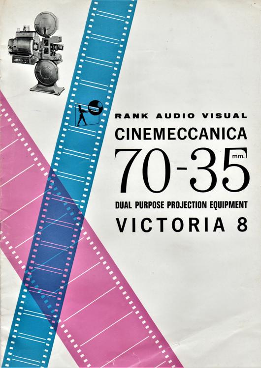 A preview of the Cinemeccanica 70-35mm. Victoria 8 - Dual Purpose Projection Equipment document.