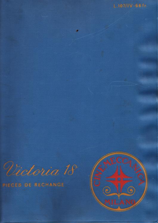 A preview of the Cinemeccanica Victoria 18 - Pieces De Rechange document.