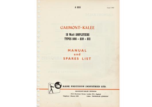 A preview of the Gaumont-Kalee 18 Watt Amplifiers Types 808-810-811 - Manual and Spares List document.