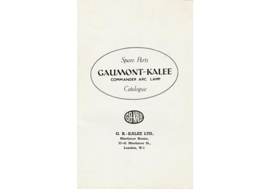 A preview of the Gaumont-Kalee Commander Arc Lamp - Spare Parts Catalogue document.