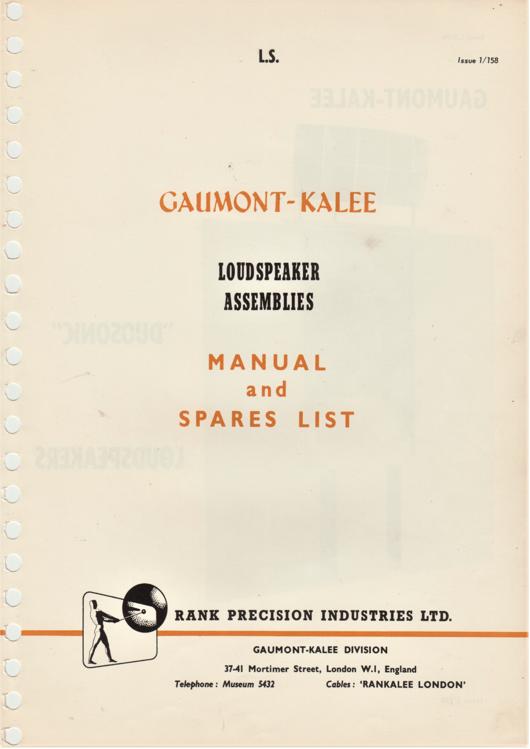 A preview of the Gaumont-Kalee Loudspeaker Assemblies - Manual and Spares List document.