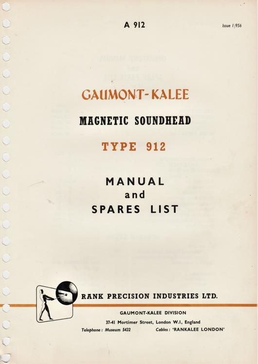 A preview of the Gaumont-Kalee Magnetic Soundhead Type 912 - Manual and Spares List document.