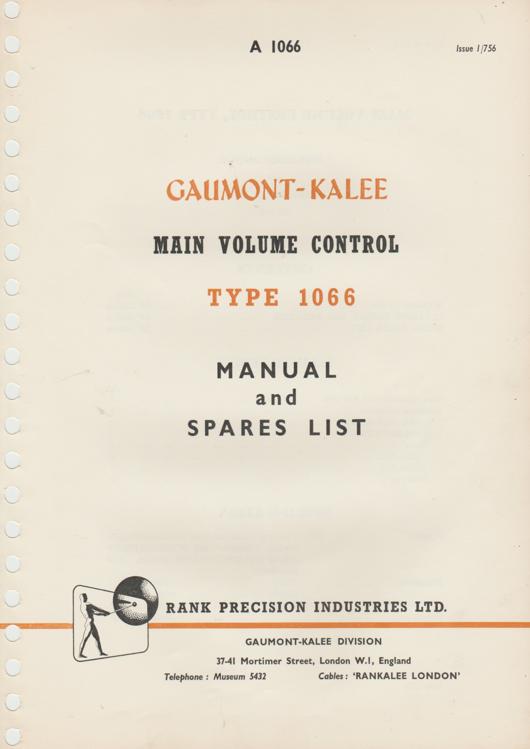 A preview of the Gaumont-Kalee  - Main Volume Control - Type 1066 - Manual and Spares List document.