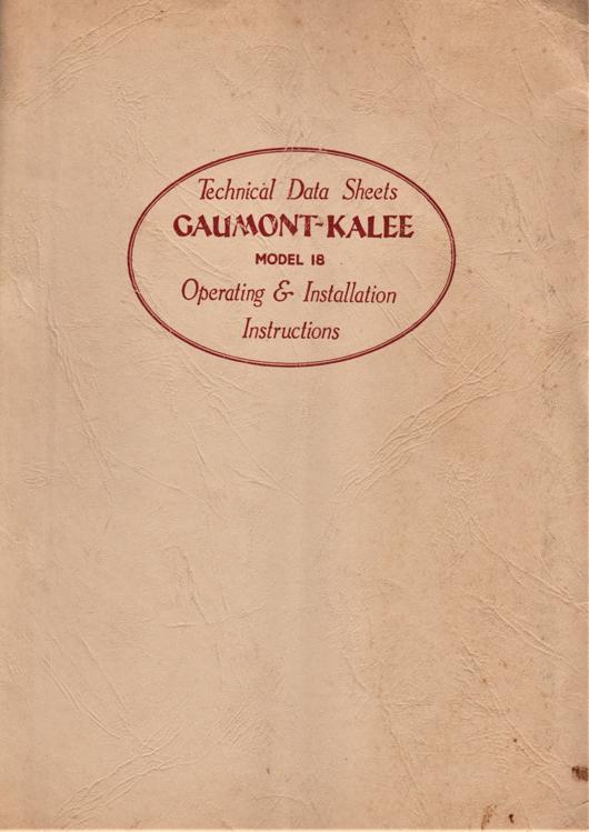 A preview of the Gaumont-Kalee Model 18 Technical Data Sheets - Operation & Installation Instructions document.