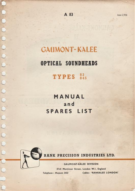 A preview of the Gaumont-Kalee Optical Soundheads Types 83 & 845 document.