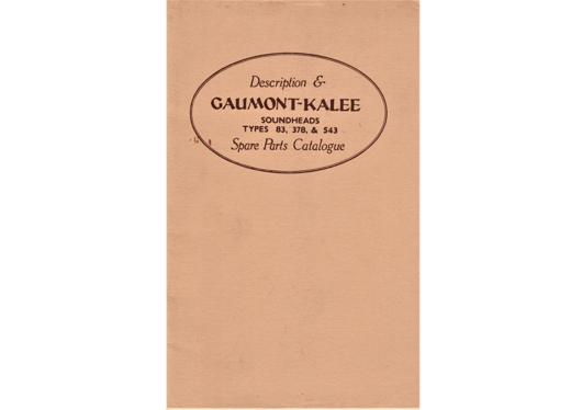 A preview of the Gaumont-Kalee Soundheads Types 83, 378, & 543 - Description & Spare Parts Catalogue document.