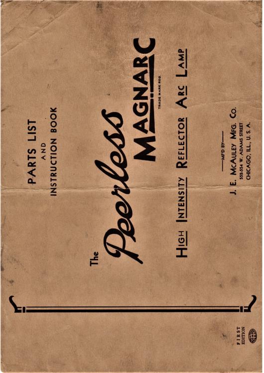 A preview of the Parts List and Instruction Book - The Peerless Magnarc document.