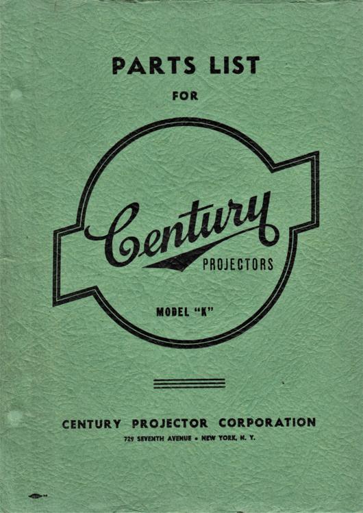 A preview of the Parts List For Century Projectors Model "K" document.