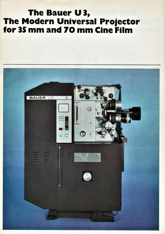A preview of the The Bauer U 3, The Modern Universal Projector for 35mm and 70mm Cine Film document.