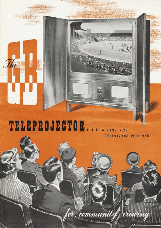 A preview of the The GB Teleprojector... A Cine Size Television Receiver document.