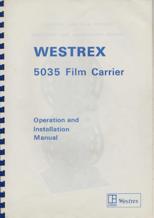 A preview of the Westrex 5035 Film Carrier - Operation and Installation Manual document.
